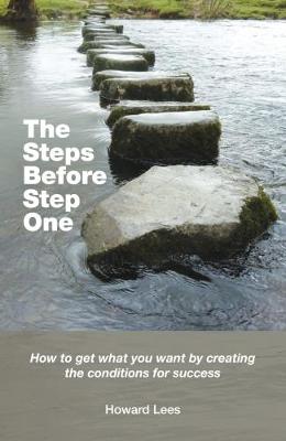 The Steps Before Step One (Paperback)