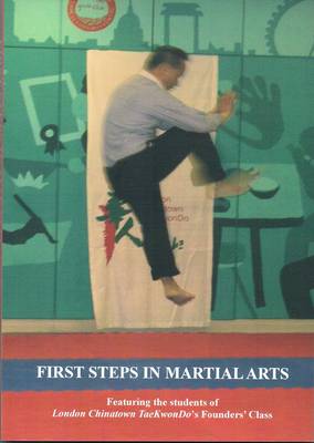 First Steps in Martial Arts (Paperback)
