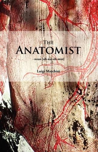 The Anatomist (Paperback)