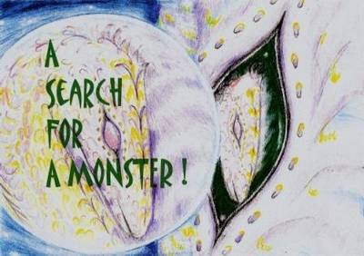 A Search for a Monster - Loch of Mey Monster No. 3 (Paperback)