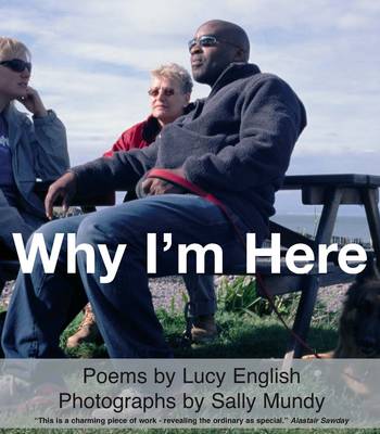 Why I'm Here (Paperback)