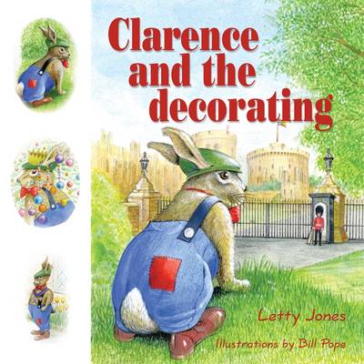 Clarence and the Decorating (Paperback)