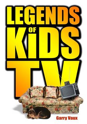 Legends of Kids TV (Paperback)