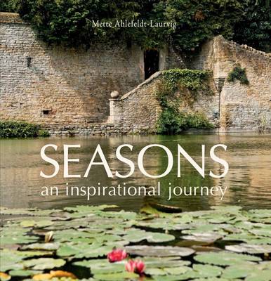 Seasons: An Inspirational Journey (Hardback)