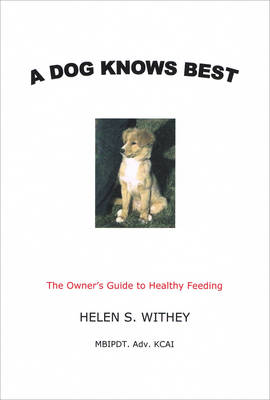 A Dog Knows Best (Paperback)