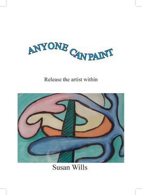 Anyone Can Paint (Paperback)