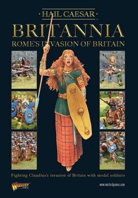 Britannia: The Roman Invasions of Britain (Paperback)