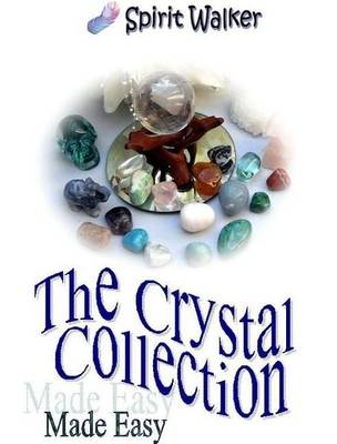 The Crystal Collection (Paperback)