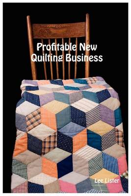 Profitable New Quilting Business (Paperback)
