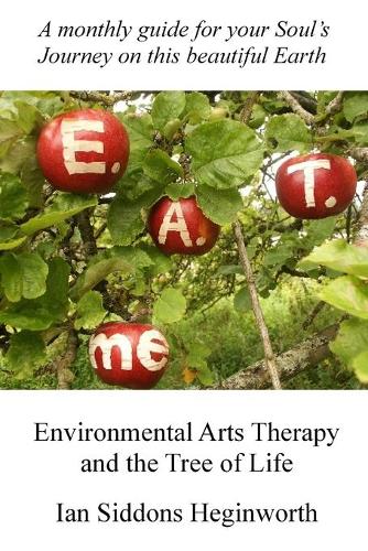 Environmental Arts Therapy and the Tree of Life (Paperback)