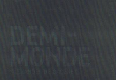 Demi-monde (Paperback)