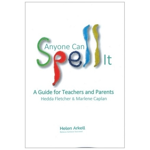 Anyone Can Spell it: A Guide for Teachers and Parents (Paperback)