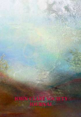 The John Clare Society Journal 2016: No. 35 - The John Clare Society Journal (Paperback)