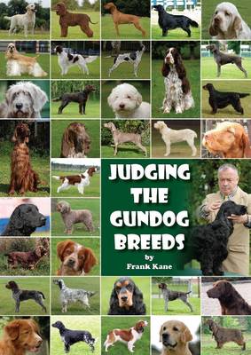 Judging the Gundog Breeds by Frank Kane Waterstones