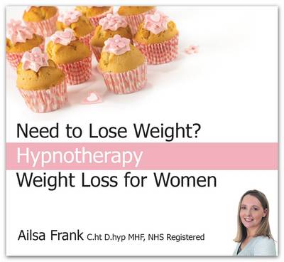 Weight Loss for Women: Change Your Eating Habits with Hypnotherapy (CD-Audio)