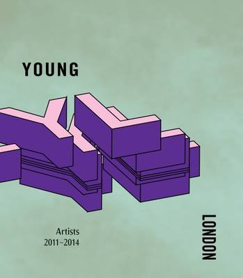 Young London: Artists 2011-2014 - V22 Young London 1 (Paperback)