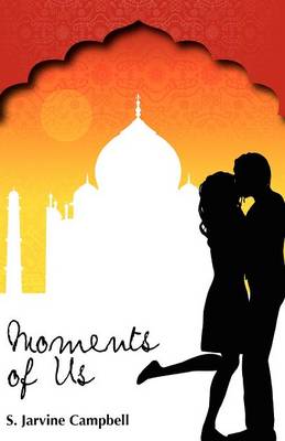 Moments of Us (Paperback)