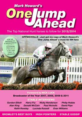 One Jump Ahead 2013/2014: The Top National Hunt Horses to Follow (Paperback)