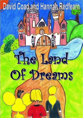 The Land of Dreams (Paperback)