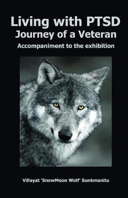 Living with PTSD: Journey of a Wolf (Paperback)