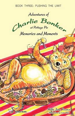 Charlie Bonker 3 Memories and Moments (Paperback)