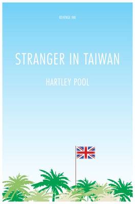 Stranger in Taiwan (Paperback)