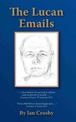 The Lucan Emails (Paperback)