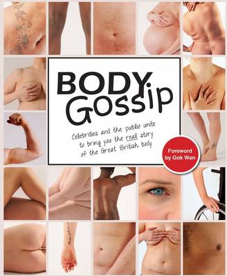 Body Gossip: The Book (Paperback)