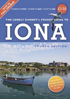 The Lonely Gannet's Pocket Guide to Iona 2015 (Paperback)