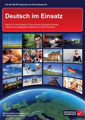 Deutsch im Einsatz Student's Book - IB Diploma (Paperback)