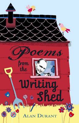 Poems from the Writing Shed (Paperback)