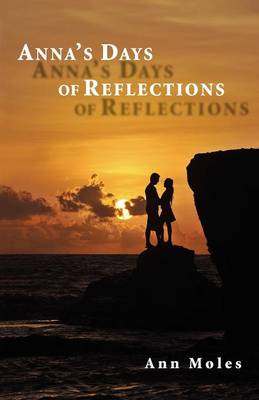 Anna's Days of Reflections (Paperback)