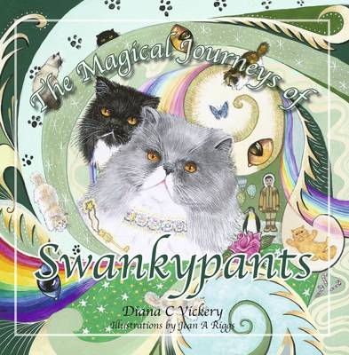 The Magical Journeys of Swankypants (Hardback)