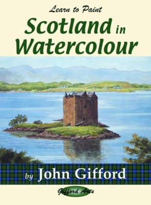 Learn to Paint Scotland in Watercolour (Paperback)