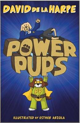 Power Pups - Power Pups (Paperback)
