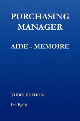 Purchasing Manager Aide-Memoire (Paperback)