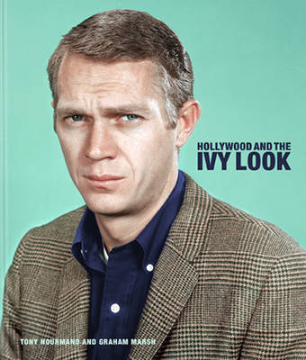 Hollywood and The Ivy Look by Graham Marsh, J.P. Gaul | Waterstones