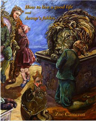 How to Live a Good Life and Aesop's Fables (Paperback)