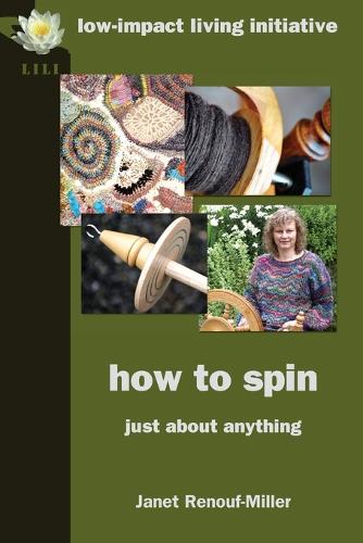 How to Spin: Just About Anything (Paperback)