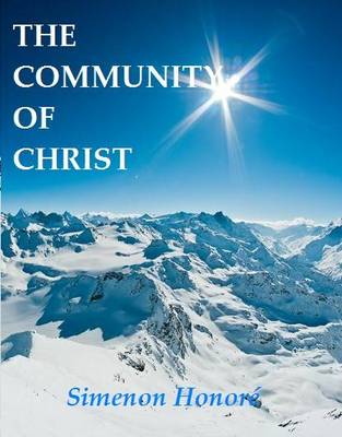 The Community of Christ (Paperback)