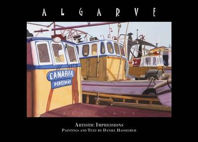 Algarve: Artistic Impressions (Hardback)