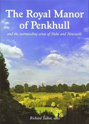 The Royal Manor of Penkhull (Book)