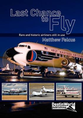 Last Chance to Fly (Paperback)