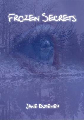 Frozen Secrets (Paperback)