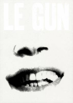 LE GUN No.5: 5: Close Eyes to Exit (Paperback)