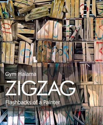 Zigzag: Flashbacks of a Painter (Paperback)