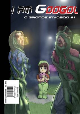 I am GooGol: Grande Invasao (Hardback)