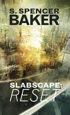 Slabscape: Reset - Slabscape 1 (Paperback)