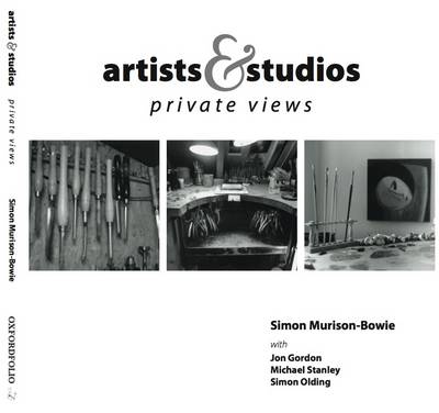 Artists & Studios: Private Views (Paperback)