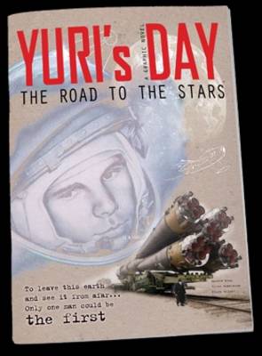Yuri's Day: The Road to the Stars (Paperback)